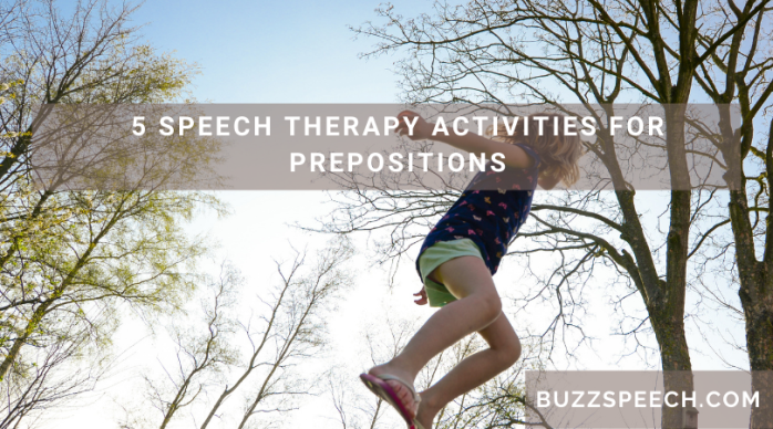 speech therapy activities for prepositions